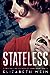 Stateless by Elizabeth Wein