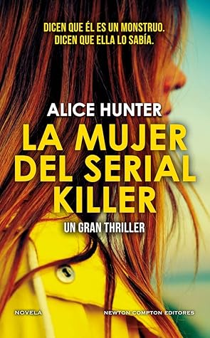 La mujer del serial killer by Alice  Hunter