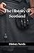 The History of Scotland