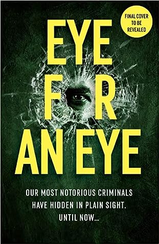 Eye For An Eye by M.J. Arlidge