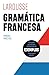 Gramática francesa (LAROUSS...