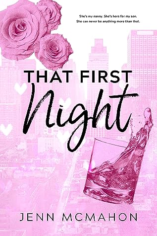 That First Night by Jenn McMahon