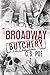 Broadway Butchery by C.S. Poe