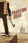 Phantom Road Volume 1