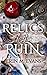 Relics of Ruin by Erin M. Evans