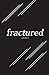 Fractured Lit Anthology Vol...