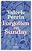 Forgotten on Sunday