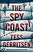 The Spy Coast by Tess Gerritsen