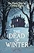 The Dead of Winter: Ten Classic Tales for Chilling Nights (Vintage Murders)