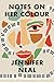 Notes on Her Colour by Jennifer Neal