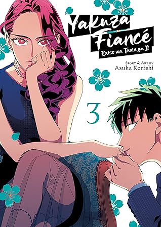 Yakuza Fiance by Asuka Konishi