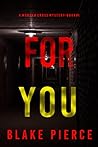 For You (Morgan Cross #1)