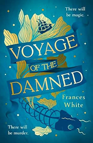 Voyage of the Damned by Frances   White