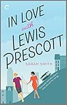 In Love with Lewis Prescott by Sarah        Smith