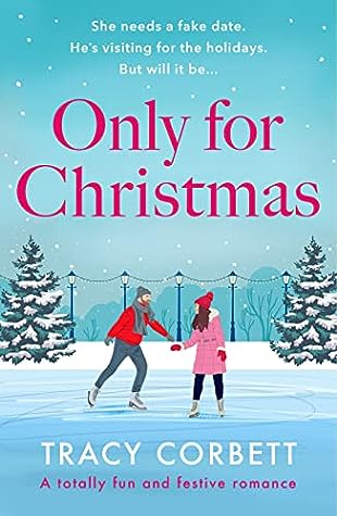 Only for Christmas by Tracy Corbett