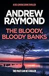 The Bloody, Bloody Banks (DCI Lomond #3)