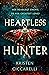 Heartless Hunter (Crimson Moth, #1)