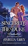 Sincerely, The Duke (Say I Do, #2)