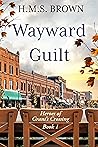 Wayward Guilt