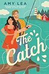 The Catch (The Influencer, #3)