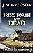 Bring Forth Your Dead (Lambert and Hook Mysteries #4)