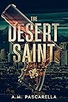 The Desert Saint (Maria Varela Mysteries Book 1)