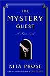 The Mystery Guest by Nita Prose