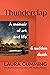 Thunderclap: A Memoir of Art and Life and Sudden Death