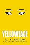 Yellowface by R.F. Kuang