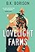 Lovelight Farms (Lovelight, #1)