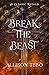 Break the Beast (A Classic ...