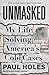 Unmasked: My Life Solving America's Cold Cases