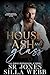 House of Ash and Glass by S.R. Jones