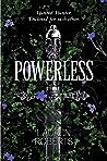 Powerless