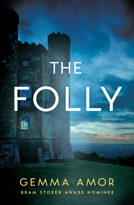 The Folly by Gemma Amor