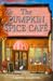 The Pumpkin Spice Café (Dream Harbor, #1)