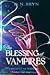 The Blessing of Vampires