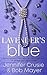 Lavender's Blue (Liz Danger #1)