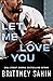 Let Me Love You (The Costa Family, #1)