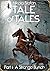 Tale of Tales – Part I: A S...