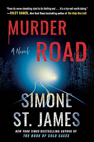 Murder Road by Simone St. James