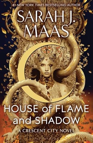 House of Flame and Shadow (Crescent City, #3)