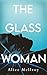 The Glass Woman