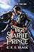 The Starlit Prince by C.F.E. Black