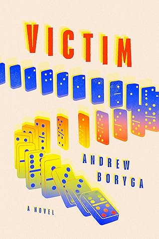 Victim by Andrew Boryga