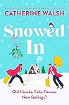 Snowed In (Fitzpatrick Christmas, #2)