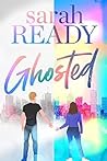 Ghosted (Ghosted, #1)