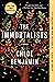 The Immortalists by Chloe  Benjamin