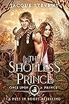 The Shoeless Prince: A Puss in Boots Retelling