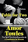 Table for Two by Amor Towles